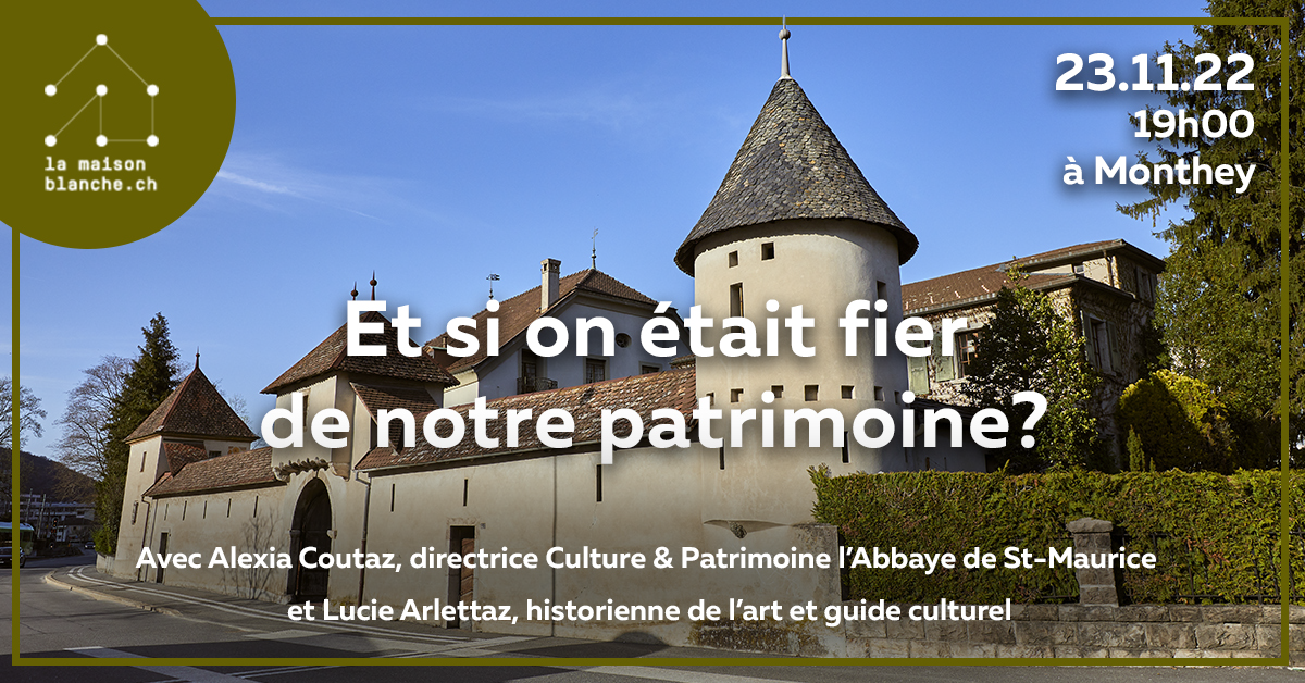 A Monthey, une conférence pour réfléchir sur les enjeux du patrimoine